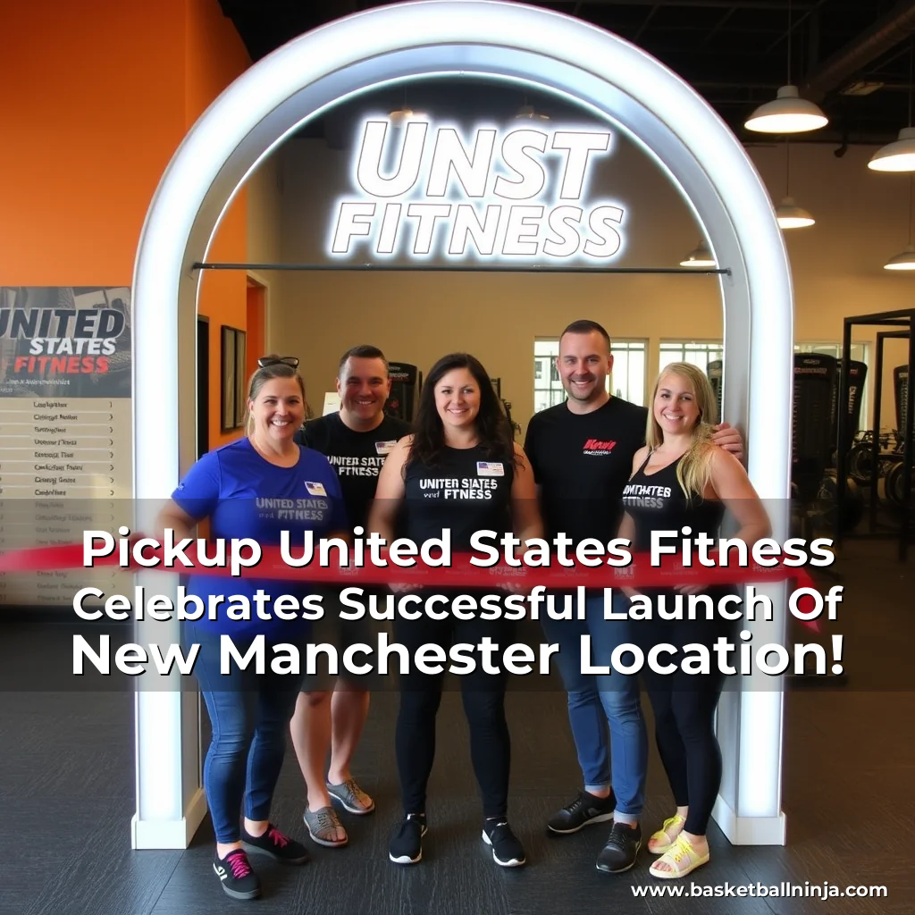 Artistic representation for Pickup United States Fitness Celebrates Successful Launch Of New Manchester Location!