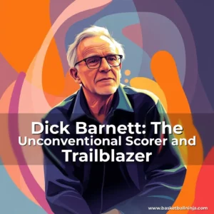 Artistic representation for Dick Barnett: The Unconventional Scorer and Trailblazer